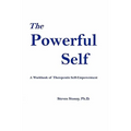 The Powerful Self: A Workbook of Therapeutic Self-Empowerment