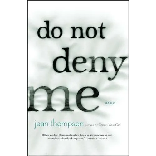 Do Not Deny Me