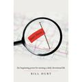 Start Here...: The Beginning Point for Starting a Daily Devotional Life