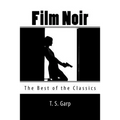 Film Noir: The Best of the Classics
