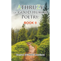AthruZy of GOoD Humor Poetry: Book II