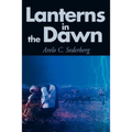 Lanterns in the Dawn