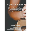 Pray Through the Middle