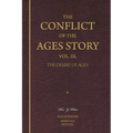 The Conflict of the Ages Story, Vol. III.: The Life and Ministry of Jesus Christ