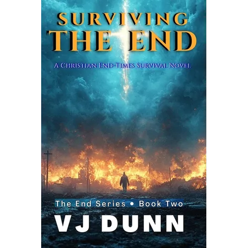 Surviving The End
