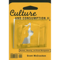 Culture and Consumption II: Markets, Meaning, and Brand Management