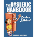 The Dyslexic Handbook: Genius Edition