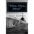 Dive, Dive, Dive!: the USS Cavalla in combat
