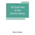 The south isles of Aran (County Galway)