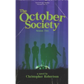 The October Society: Season Two