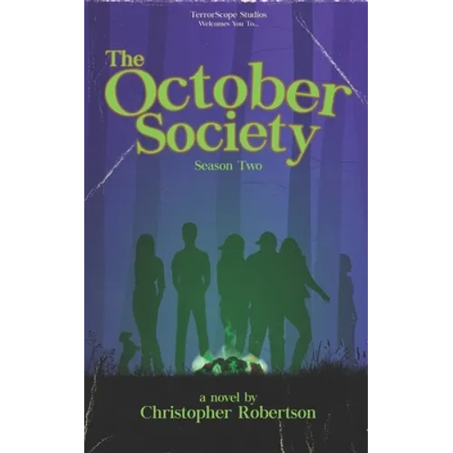 The October Society: Season Two