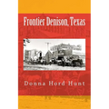 Frontier Denison, Texas