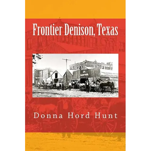 Frontier Denison, Texas