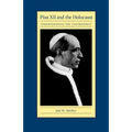 Pius XII and the Holocaust: Understanding the Controversy