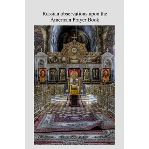 Russian Observations upon the American Prayerbook