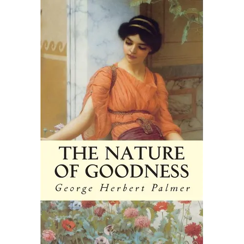 The Nature of Goodness
