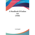 A Handbook Of Indian Art (1920)