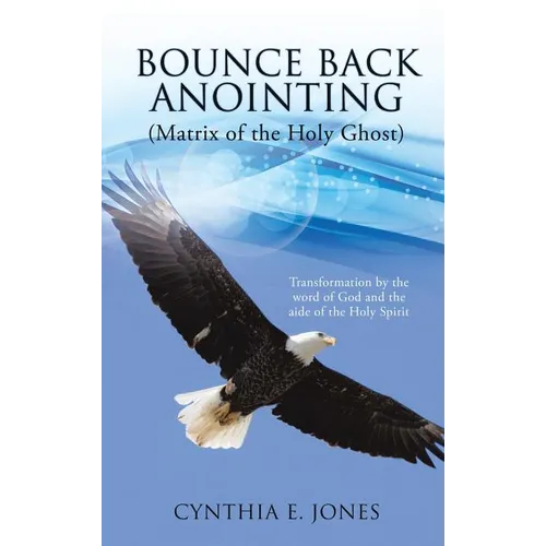 Bounce Back Anointing