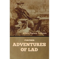 Further Adventures of Lad