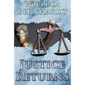 Justice Returns