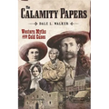 The Calamity Papers: Western Myths and Cold Cases