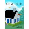Staggerwing: Stories by Alice Kaltman