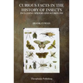 Curious Facts in the History of Insects