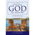 What Does God Say About Me?: I am who God says I am