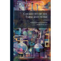 Chemistry of the Farm and Home