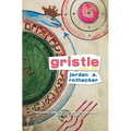 Gristle: Weird Tales