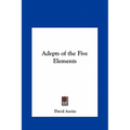Adepts of the Five Elements