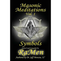 Masonic Meditations vol. 1: Symbols