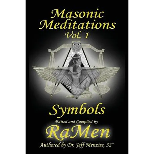 Masonic Meditations vol. 1: Symbols