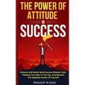 The Power of Attitude in Success