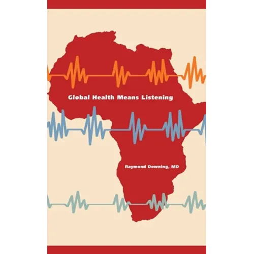 Global Health Means Listening