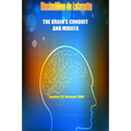 The Brain's Conduit and Miraya. Lecture 112, Dirasaat 1969