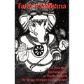 Tantra Sadhana: A Practical Introduction to Kaula Magick