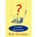 Foolish Questions
