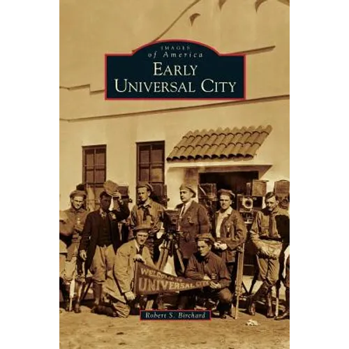 Early Universal City