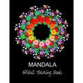 Mandala: ADULT COLORING BOOK.. 8.5" x 11" LARGE PRINT