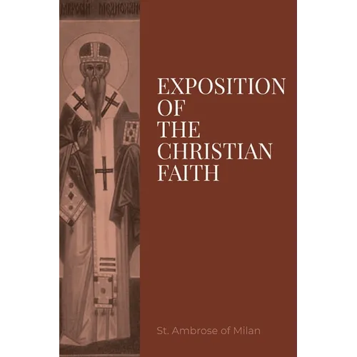 Exposition on the Christian Faith