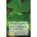 The Seven African Powers Prayer I: God Light