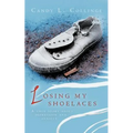 Losing My Shoelaces: A True Story about Depression and Anxiety