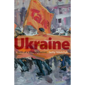 Ukraine: Birth of a Modern Nation