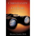Christianity & Culture: A Christian Perspective on Worldview Development
