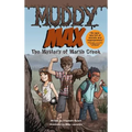 Muddy Max: The Mystery of Marsh Creek