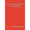 The Religion Is Simple