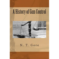 A History of Gun Control
