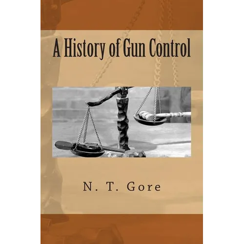 A History of Gun Control