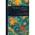 The House at Pooh Corner